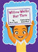 Willow Waits Her Turn by Roxie Taylor, Klaire Plum