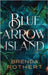 Blue Arrow Island by Rothert, Brenda