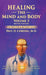 Healing the Mind and Body: The Doctor and Patient Guide - Volume 3 by Paul D. Corona
