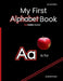 My First Alphabet Book: Red Bubble Edition by Rachel Worden