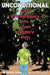 Unconditional: The Extraordinary Life of an Ordinary Man by Staub, W. Xavier
