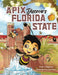 Apix Discovers Florida State: A children's picture book about embracing what makes you unique by Fred Maglione, Luis Peres