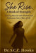 She Rise.: Book of Strength by Sherrise Cohen-Hooks