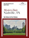 City Date Book - Nashville, TN: Explore Nashville's North End by Crystal Statskey-Biichle