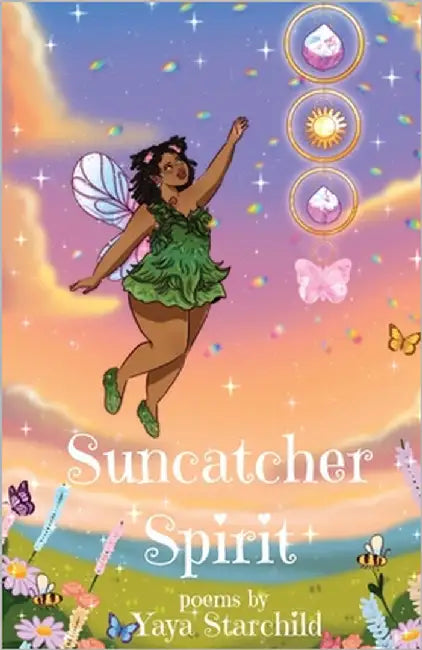 Suncatcher Spirit by Starchild, Yaya