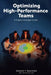 Optimizing High-Performance Teams by Stephen Boschulte