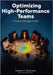Optimizing High-Performance Teams: A Project Manager Guide by Boschulte, Stephen T.