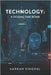 Technology: A Ticking Time Bomb by Singhal, Aarkan