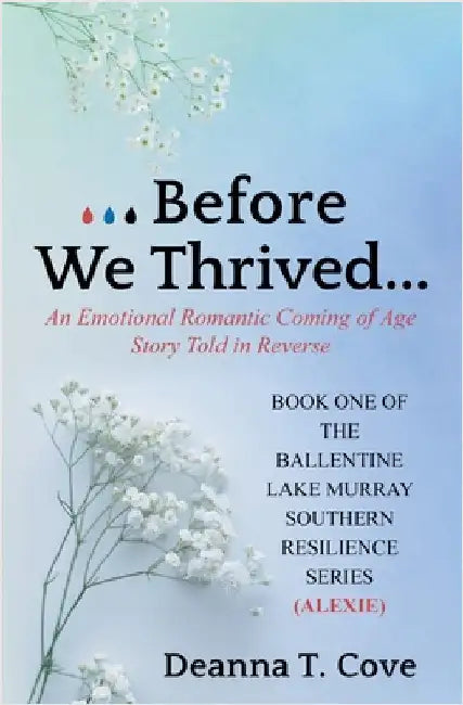 Before We Thrived by Deanna T. Cove