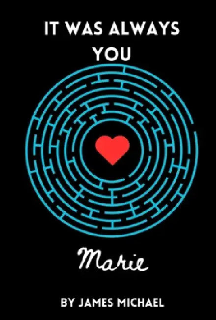 It Was Always You, Marie by James Michael