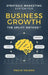 Strategic Marketing Systems for Business Growth: The Uplift Method(TM) by Pavlo Volkov