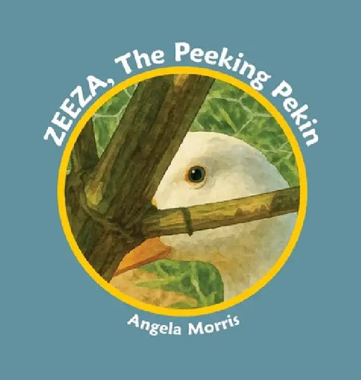 Zeeza, The Peeking Pekin by Angela Morris