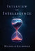 Interview with Intelligence by Michelle Levasseur