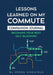 Lessons Learned on My Commute Companion Journal: Becoming Your Best Self Blueprint by Jorge Urquiola