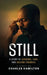 Still A Story of Survival, Love, And Second Chances by Charles Hamilton, Markee Books