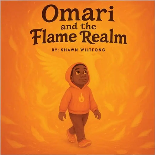 Omari and the Flame Realm by Wiltfong, Shawn