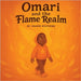 Omari and the Flame Realm by Wiltfong, Shawn