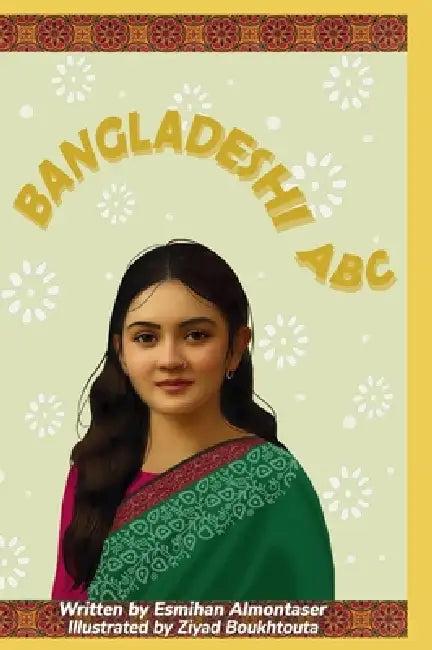 Bangladeshi ABC by Esmihan Almontaser