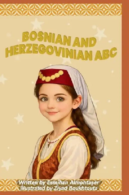 Bosnian and Herzegovinian ABC by Esmihan Almontaser