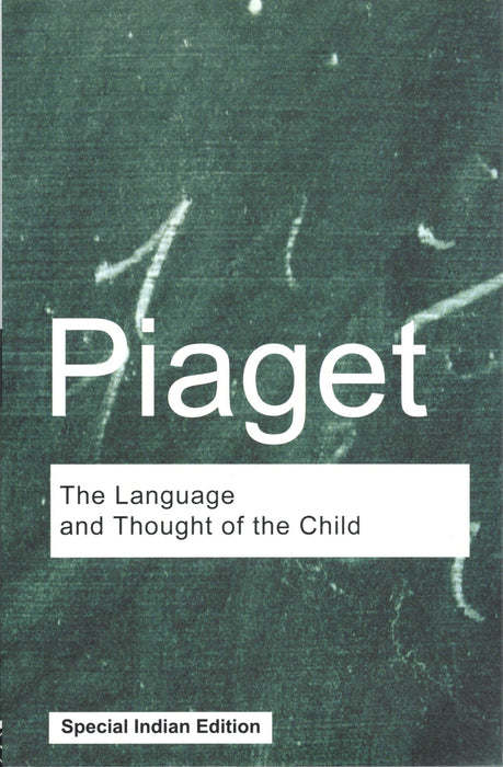 The Language And Thought Of The Child